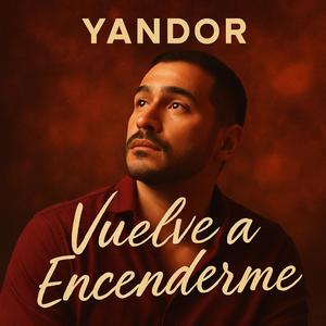 Vuelve A Encenderme