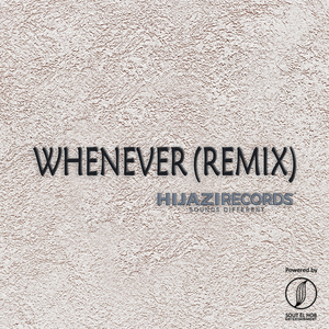 Whenever (Remix)