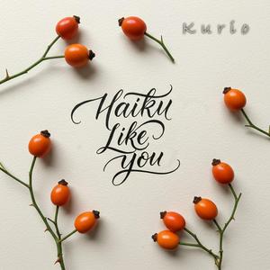 Haiku Like You (Country Rose Mix)