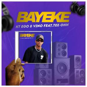 Bayeke (feat. Vino & Tee-Ohh)