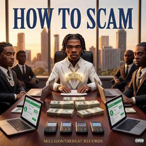 How To Scam