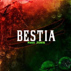 Bestia (Maki Zenin) (feat. VocesAlViento)