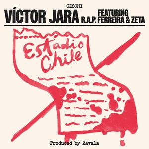 Víctor Jara (feat. R.A.P. Ferreira & Zeta)