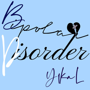 Bipolar Disorder(prod.Yn1Jasper)