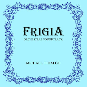 Frigia (Original Series Soundtrack)