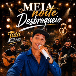 Meia Noite Desbroqueio
