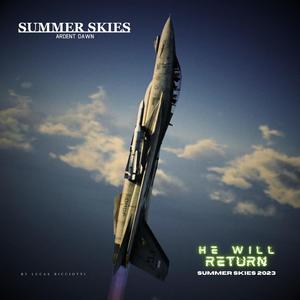 He Will Return (Original "Summer Skies Ardent Dawn" Soundtrack)