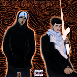 Mr.PhonkMaster Flex (feat. reedleyreaper)
