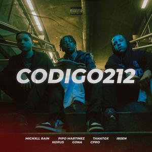 Codigo 212 (feat. Michxll Rain, Pipo Martinez, Ibzen & Horus)