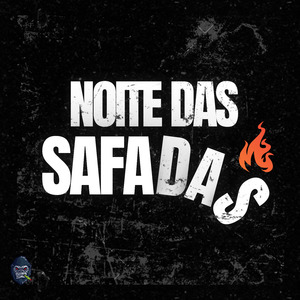 Noite das Safadas
