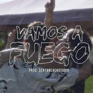 Vamos a Fuego