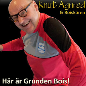 Här är Grunden Bois!