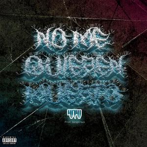 No Me Quieren Muerto