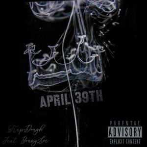 April 39TH