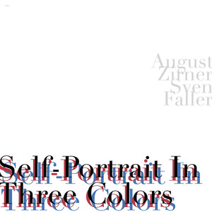 Self-Portrait in Three Colors (Single Version)