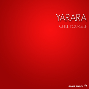 Chill Yourself (Original Mix)