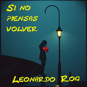 Si No Piensas Volver