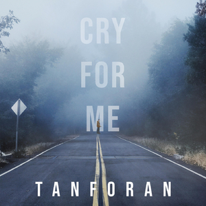 Cry for Me