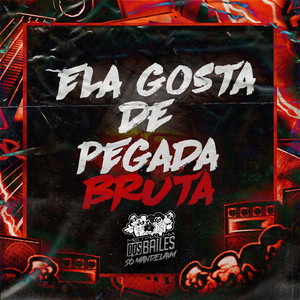 Ela Gosta de Pegada Bruta