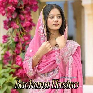 Bachana Hasino