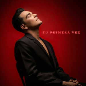 Tu Primera Vez