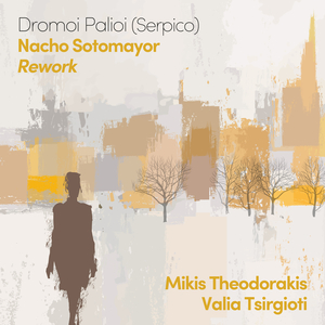 Dromoi Palioi (Serpico) Rework (Radio Edit)