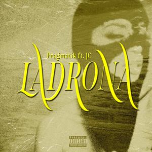 Ladrona (feat. JC & Buena Onda Crew)