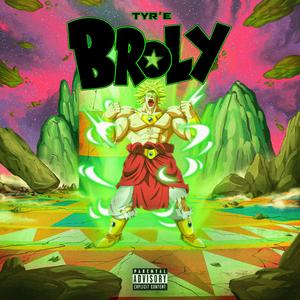 BROLY (feat. V1c3)