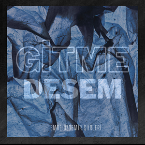 Gitme Desem