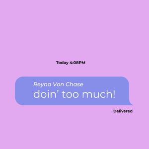 Doin' Too Much