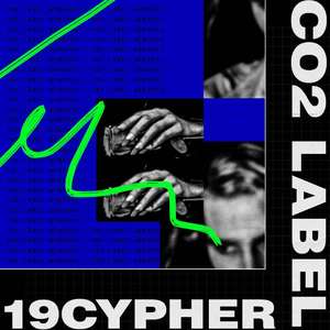 Co2Team Cypher2019（prod by 张杰峻）