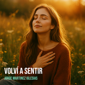 Volví a Sentir