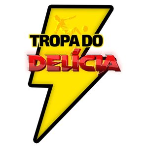 Tropa do Delícia