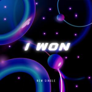 I Won