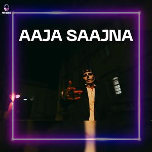 Aaja Saajna