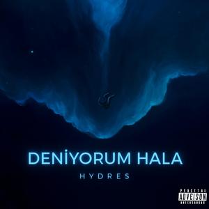Deniyorum Hala