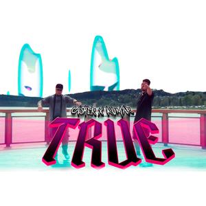 True (feat. Kumar)