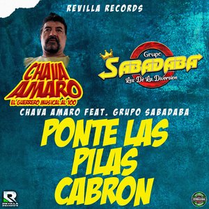 Ponte las Pilas Cabron