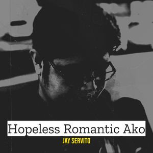Hopeless Romantic Ako