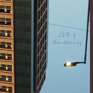 LSD y Mandarinas