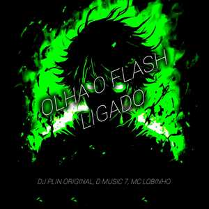 Olha o Flash Ligado