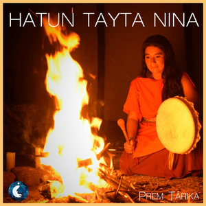 Hatun Tayta Nina