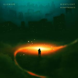 ILLENIUM-Nightlight（Bumpÿ remix）