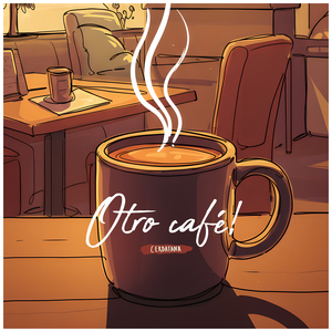 Otro café!