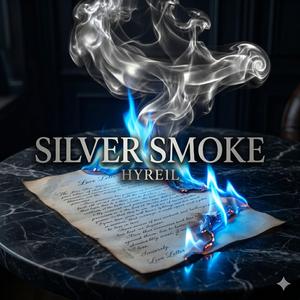 Silver Smoke