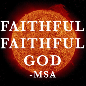 Faithful, Faithful God
