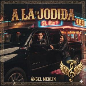 A la jodida (Versión norteño banda)