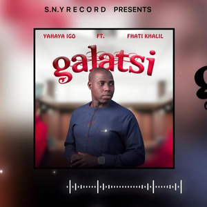 Galatsi (feat. Yahaya Igo & Faty Khalil)