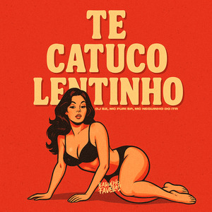 Te Catuco Lentinho