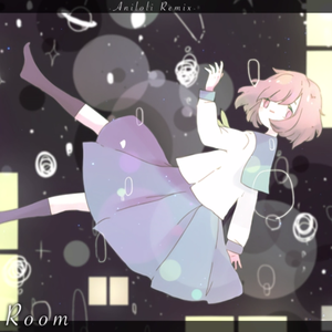 初音ミク-ルーム（Aniloli Remix）（Yuzuru箏 remix）
